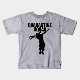 Cough in elbow! Quarantine squad dab dabbing gamer cough in elbow gaming coughing Kids T-Shirt